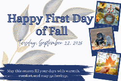 2026 Happy Holidays - First Day of Fall